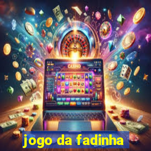 jogo da fadinha